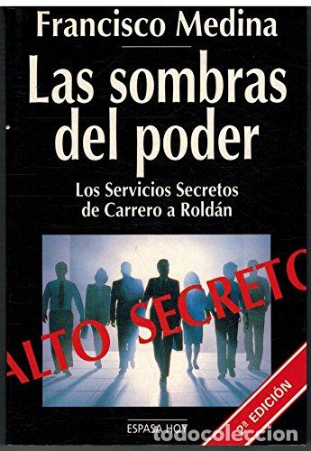 Libros: Las sombras del poder - Francisco Medina - Foto 1