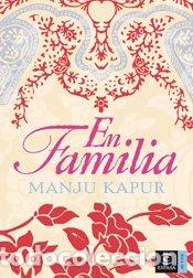 Libros: En familia - Kapur, Manju - Foto 1