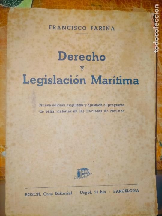 Libros: DERECHO Y LEGISLACION MARITIMA A&Ntilde;O 1955 - VER INDICE