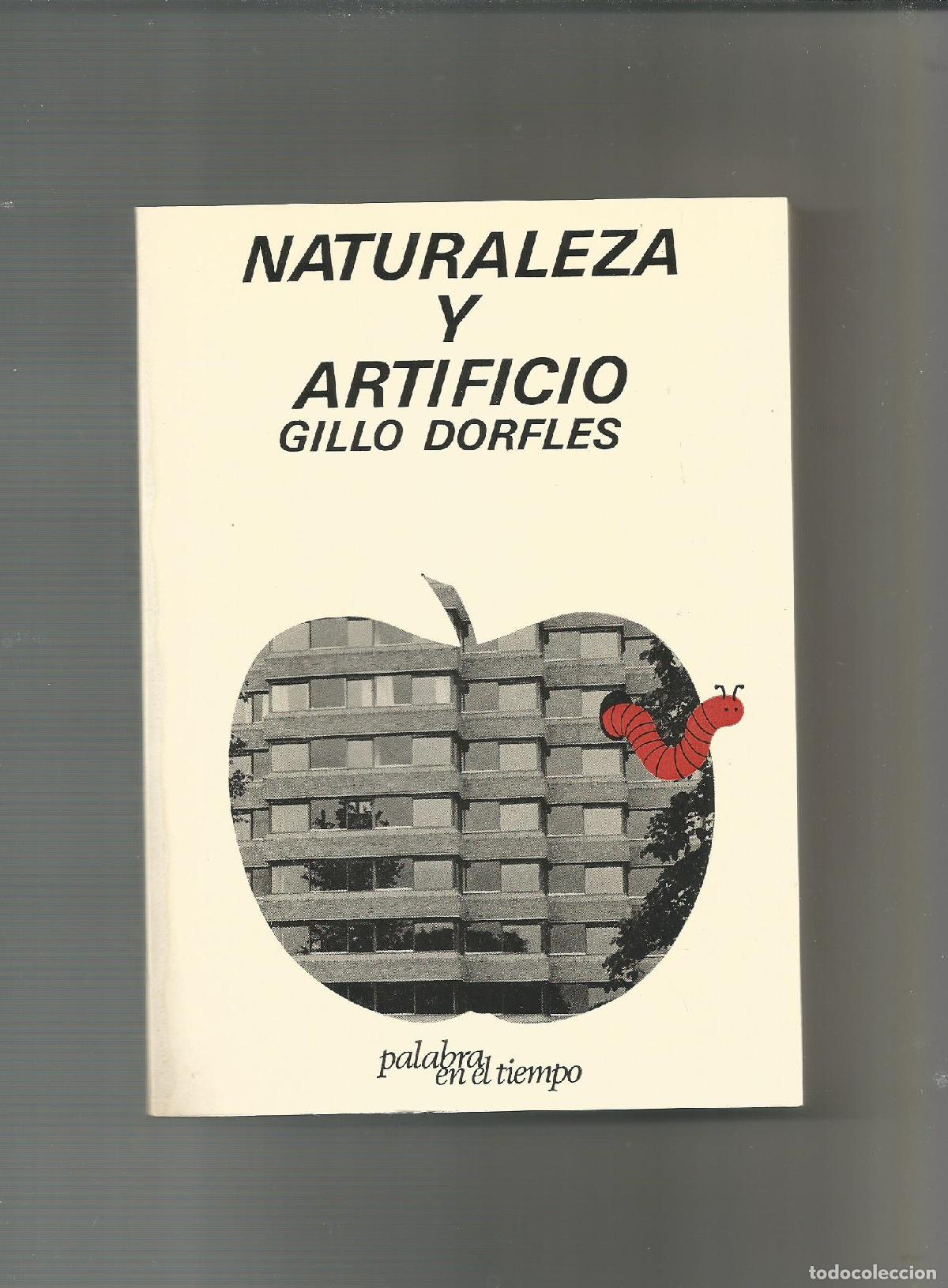 Libros: Naturaleza y artificio. - DORFLES, Gillo: - Foto 1