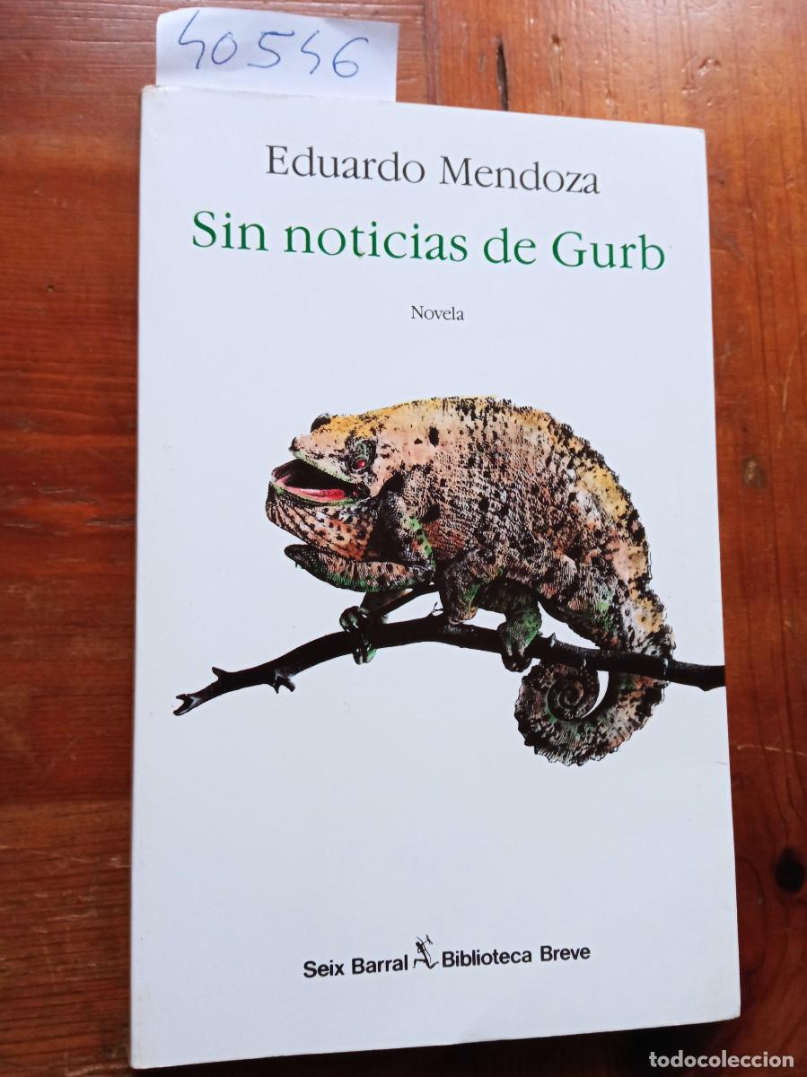 Libros: Eduardo Mendoza - Sin noticias de Gurb - Foto 1