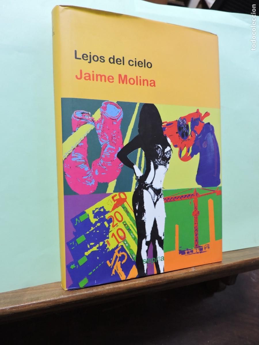 Libros: Lejos del cielo. MOLINA, Jaime. Ed. Sepha. Madrid 2011. - Foto 1