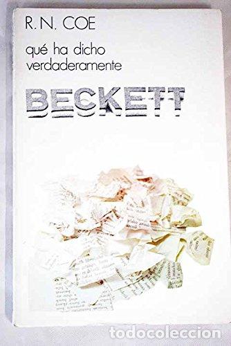 Libros: QU&Eacute; HA DICHO VERDADERAMENTE BECKETT - R.N. Coe - Foto 1