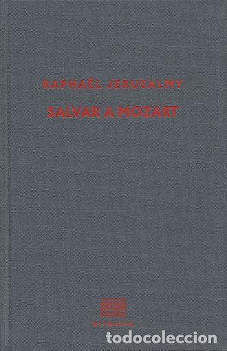 Libros: SALVAR A MOZART - Raphal Jerusalmy - Foto 1