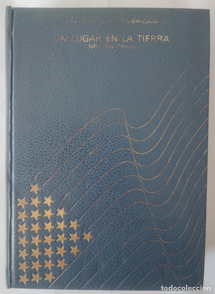 Libros: UN LUGAR EN LA TIERRA - John Dos Passos - Foto 1