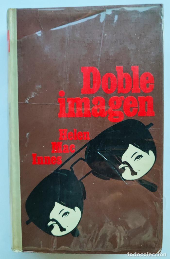 Libros: DOBLE IMAGEN - Helen MacInnes - Foto 1