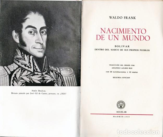 Libros: NACIMIENTO DE UN MUNDO - Waldo Frank - Foto 2