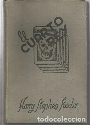 Libros: EL CUARTO REY - Harry Stephen Keeler - Foto 1