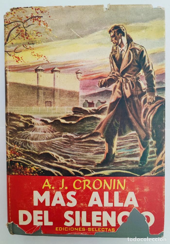 Libros: MAS ALLA DEL SILENCIO - Archibald Joseph Cronin - Foto 1