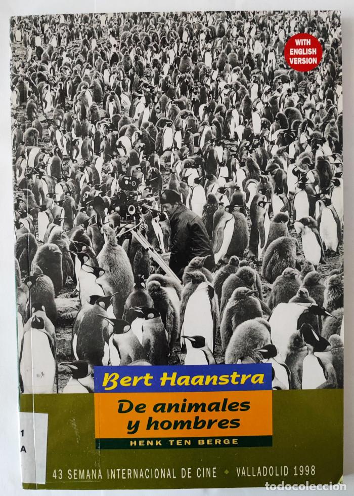 Libri di seconda mano: BERT HAANSTRA. DE ANIMALES Y HOMBRES - Henk Ten Berge