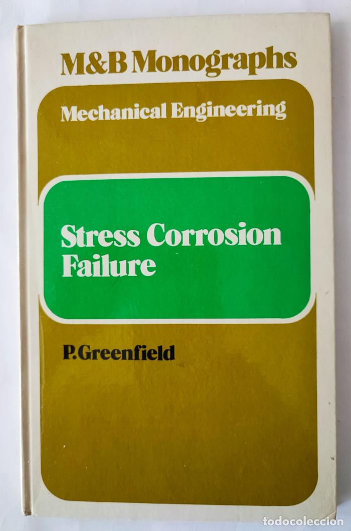 Livros em segunda m&atilde;o: STRESS CORROSION FAILURE - Peter Greenfield