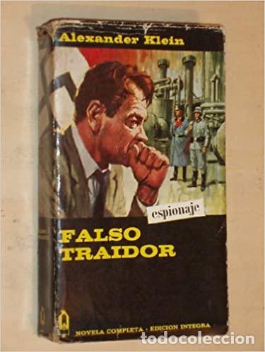 Libros: FALSO TRAIDOR - Alexander Klein - Foto 1