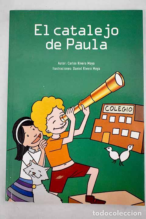 Libros: EL CATALEJO DE PAULA - Carlos Rivero Moya - Foto 1