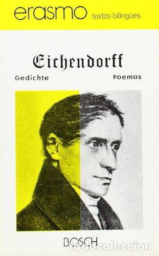 Libros: EICHENDORFF, POES&Iacute;AS - Eichendorff Joseph - Foto 1