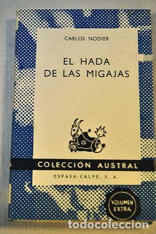 Libros: EL HADA DE LAS MIGAJAS - Carlos Nodier - Foto 1