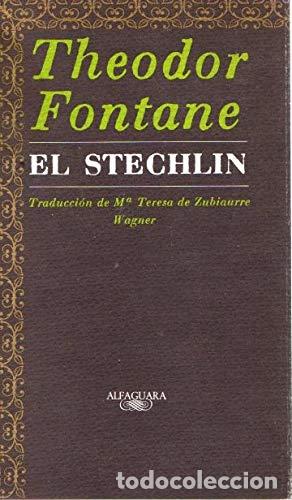 Libros: EL STECHLIN - Theodor Fontane - Foto 1