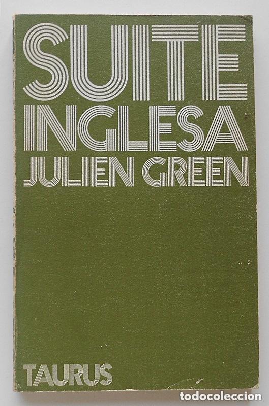 Libros: SUITE INGLESA - Julien Green - Foto 1