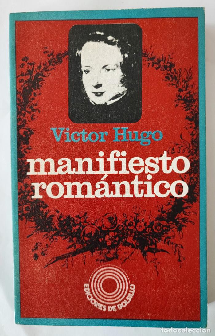 Libros: MANIFIESTO ROM&Aacute;NTICO - Victor Hugo - Foto 1
