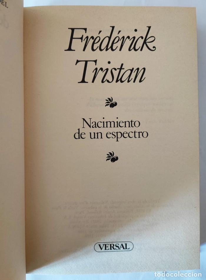 Libros: NACIMIENTO DE UN ESPECTRO - Fr&eacute;d&eacute;rick Tristan - Foto 2