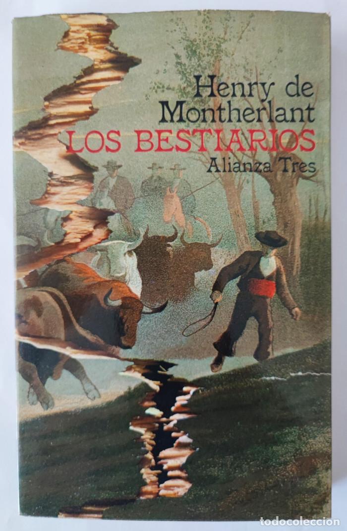 Libros: LOS BESTIARIOS - Henry De Montherlant - Foto 1