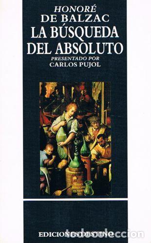 Libros: LA B&Uacute;SQUEDA DE LO ABSOLUTO - Honore de Balzac - Foto 1