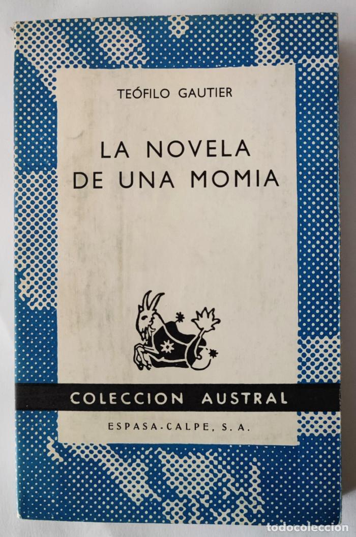 Libros: LA NOVELA DE UNA MOMIA - Theophile Gautier - Foto 1
