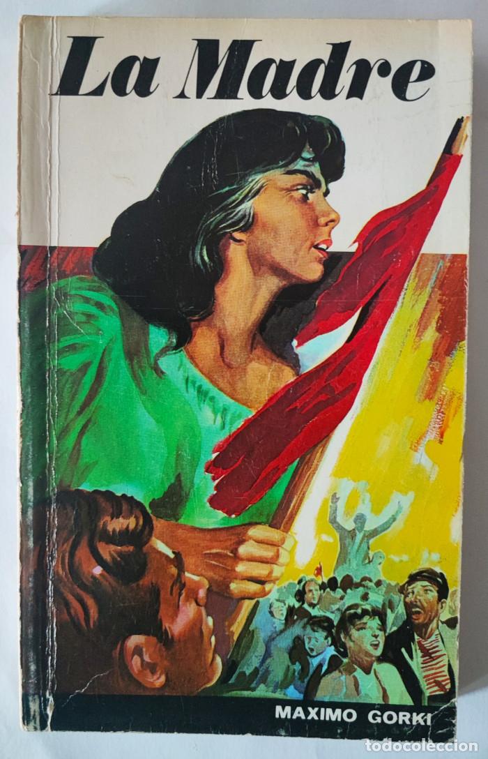 Libros: LA MADRE - Maximo Gorki - Foto 1