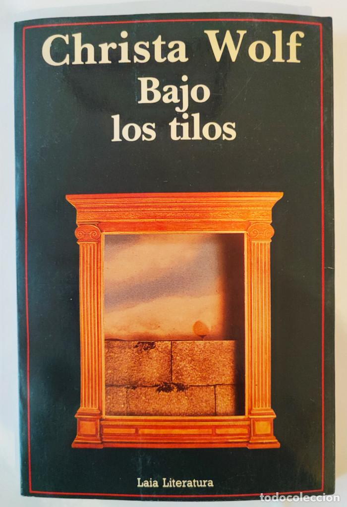 Libros: BAJO LOS TILOS - Christa Wolf - Foto 1