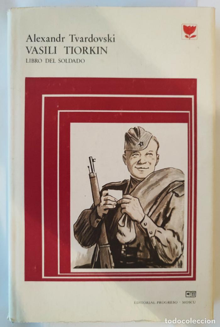 Libros: VASILI TIORKIN. LIBRO DEL SOLDADO - Alexandr Tvardovski - Foto 1