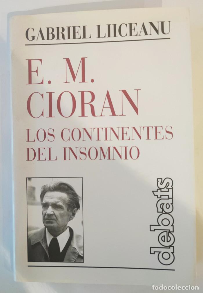 Libros: LOS CONTINENTES DEL INSOMNIO - Gabriel Liiceanu - Foto 1