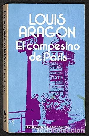Libros: EL CAMPESINO DE PAR&Iacute;S - Louis Aragon - Foto 1