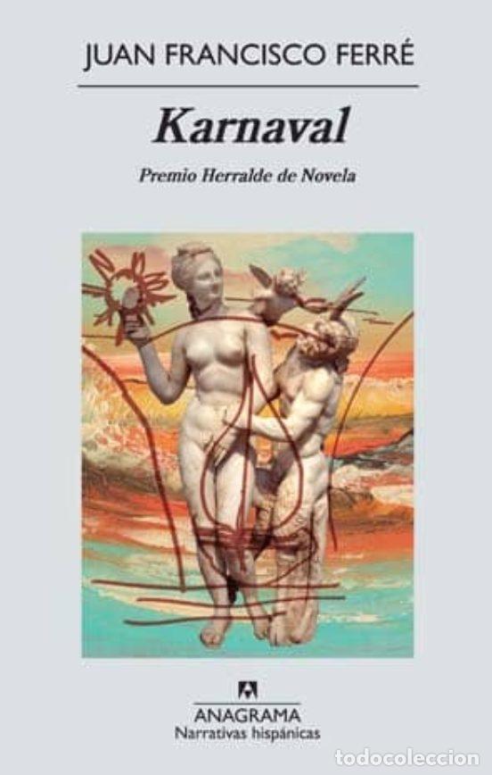 Libros: KARNAVAL - Juan Francisco Ferr&eacute; - Foto 1