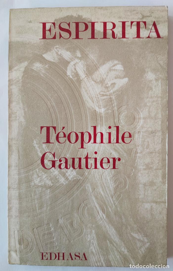 Libros: ESPIRITA - Theophile Gautier - Foto 1