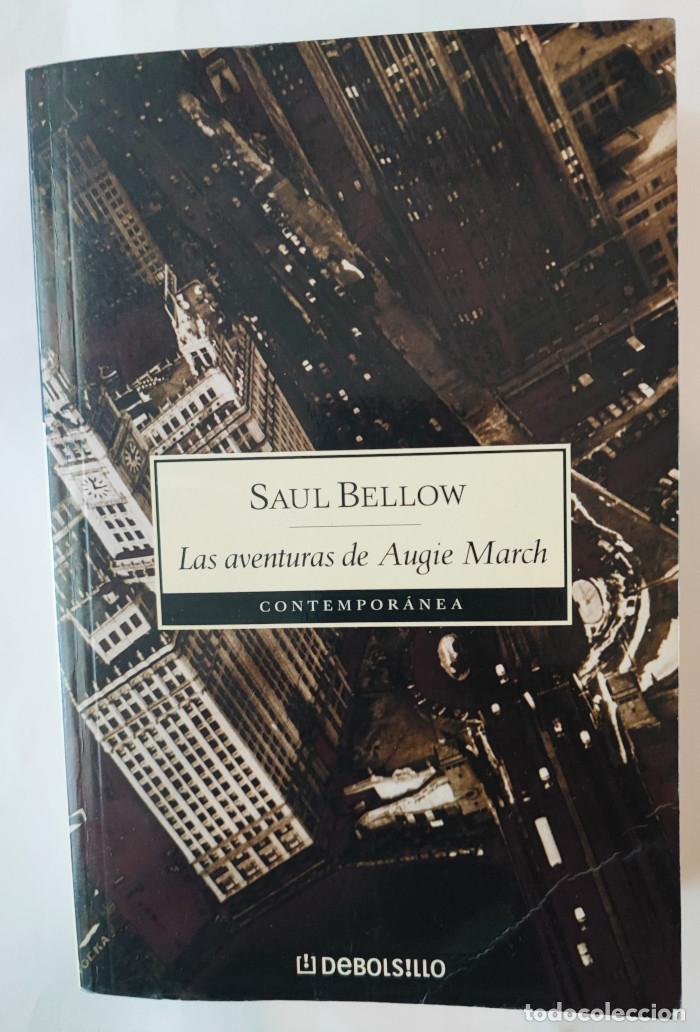 Libros: LAS AVENTURAS DE AUGIE MARCH - Saul Bellow - Foto 1