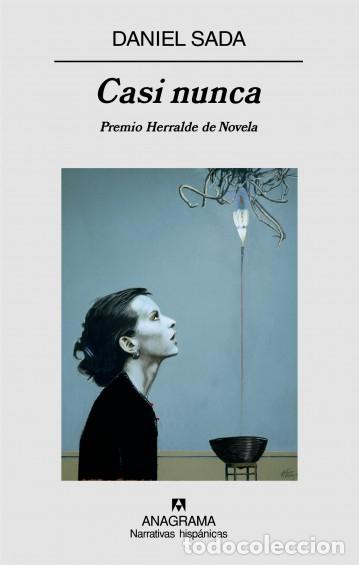 Libros: CASI NUNCA - Daniel Sada - Foto 1