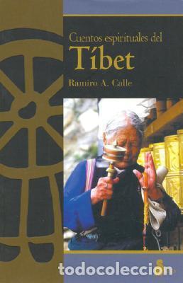 Libros: CUENTOS ESPIRITUALES DEL TIBET - Ramiro Calle - Foto 1