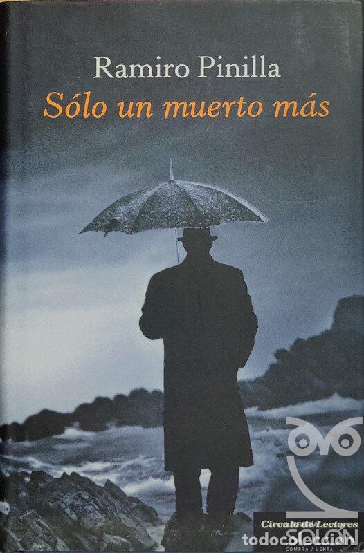 Libros: S&oacute;lo un muerto m&aacute;s - Ramiro Pinilla - Foto 1