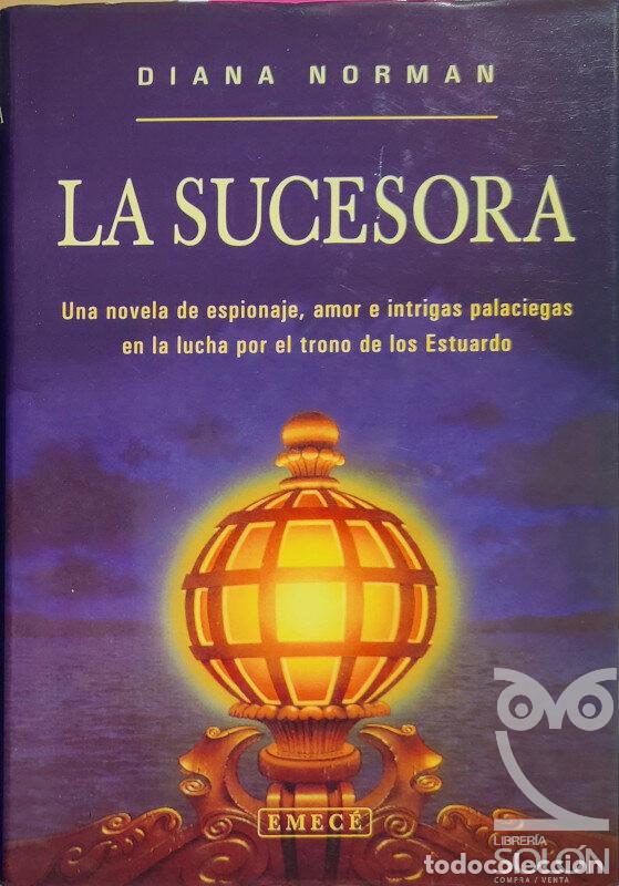 Libros: La sucesora - Diana Norman - Foto 1