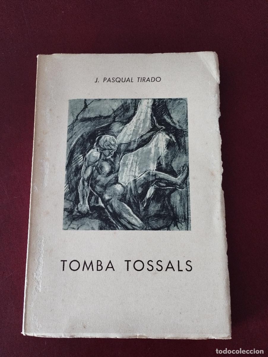 books: TOMBA TOSSALS. Contalles de la Terra.Edici&oacute;n de 3000 ejemplares - PASQUAL TIRADO,J.