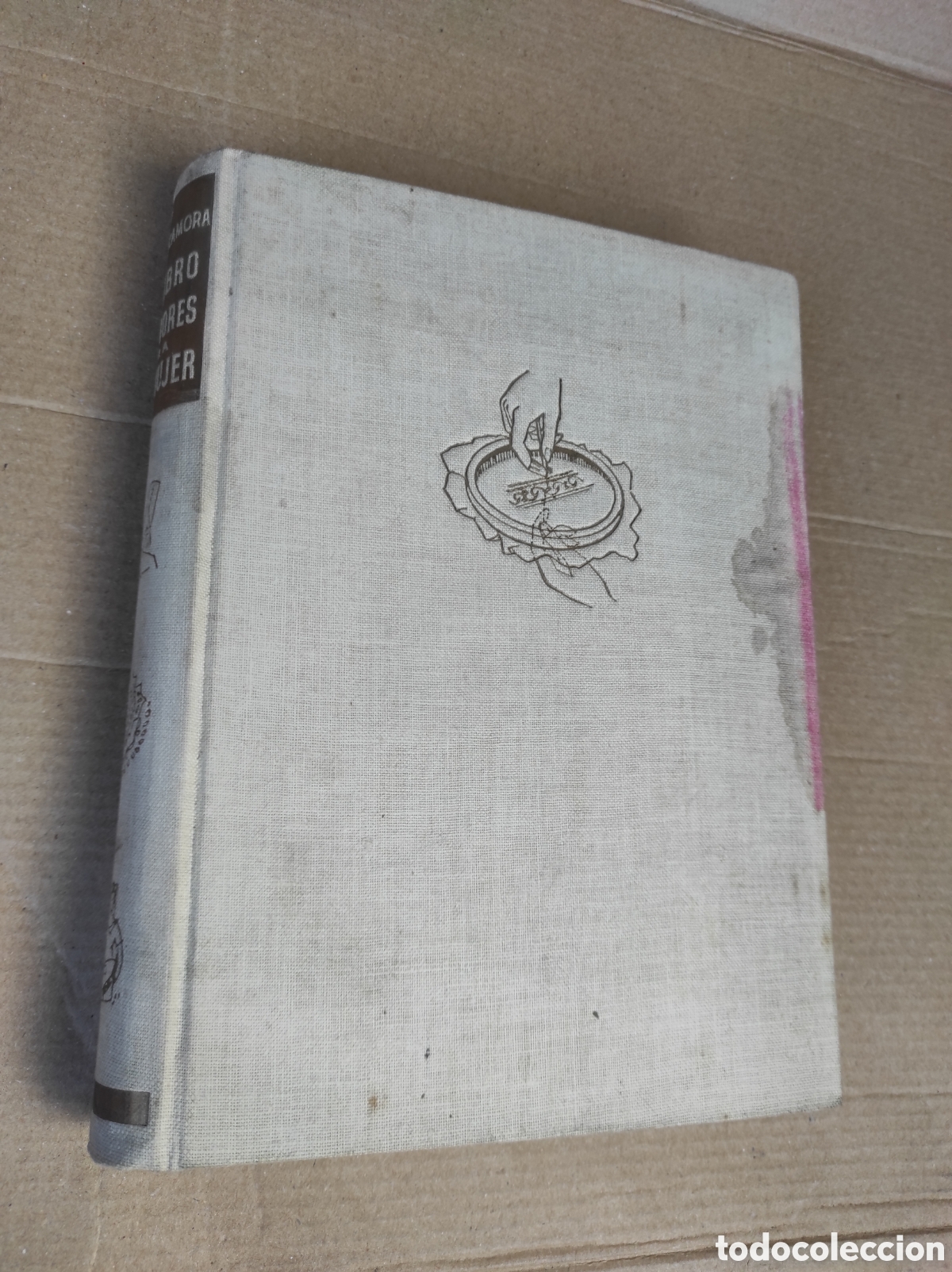 Libros: El Libro de Labores Para La Mujer - Mar&iacute;a Luisa Rocamora - - Foto 2