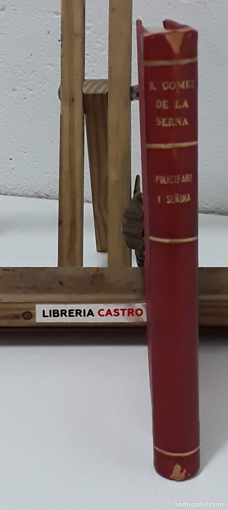 Libros: Polic&eacute;falo y se&ntilde;ora. Novela - Ram&oacute;n G&oacute;mez de la Serna - Foto 3