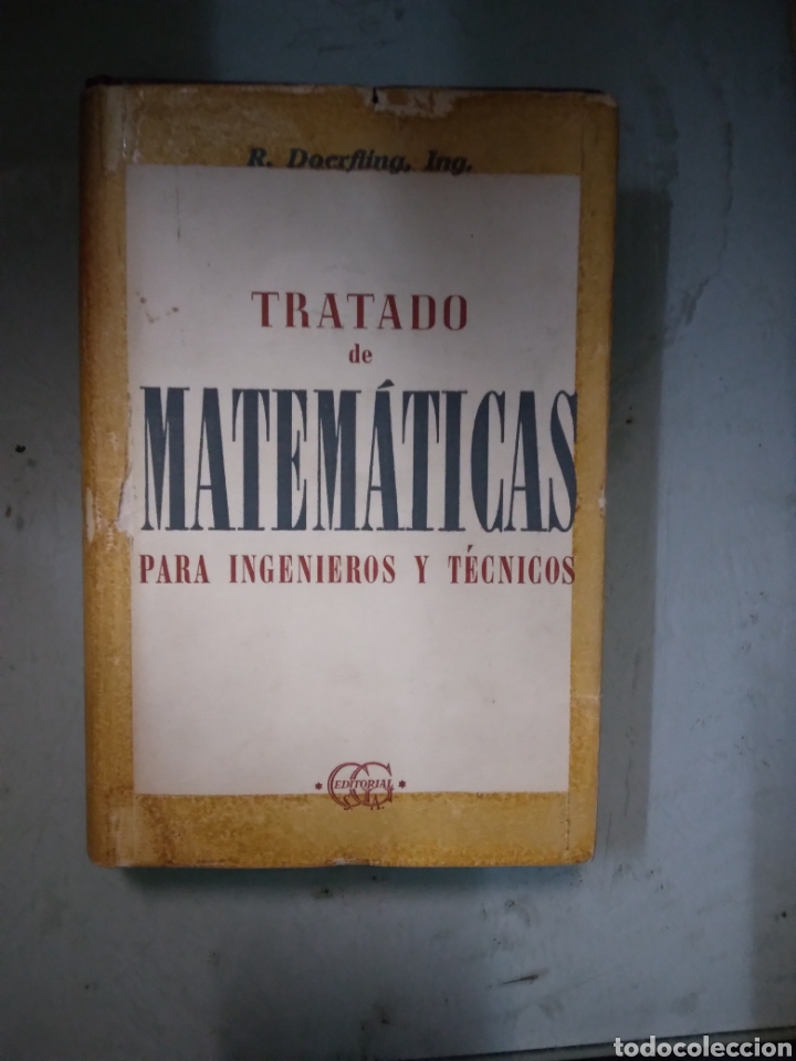 Libros: R. DOERFLING, Tratado de matematicas, Gustavo Gili - Foto 1