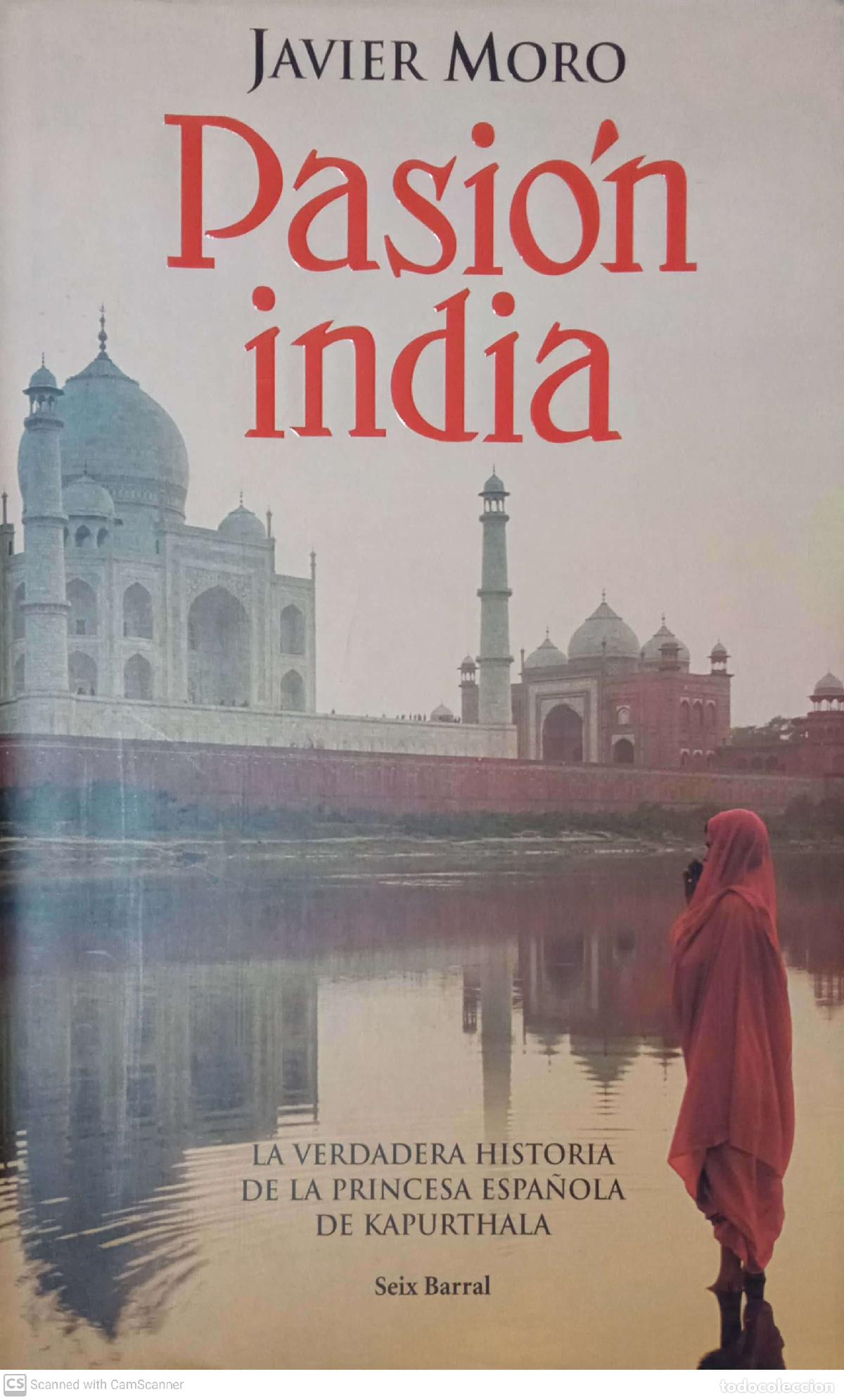 Libros: Pasi&oacute;n india - Javier Moro - Foto 1