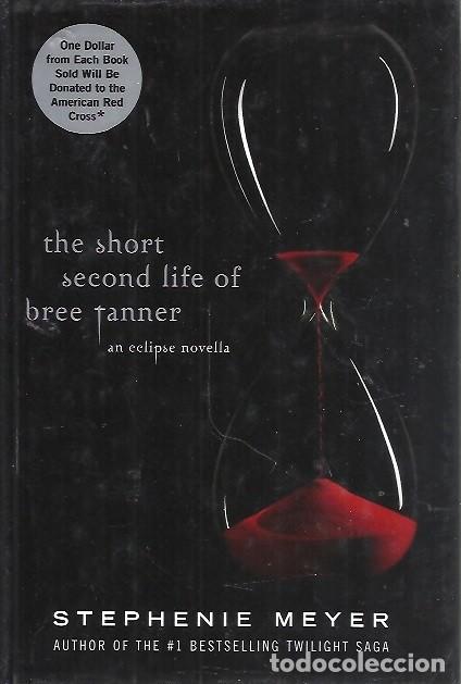 Libros: THE SHORT SECOND LIFE OF BREE TANNER STEPHENIE MEYER - Foto 1