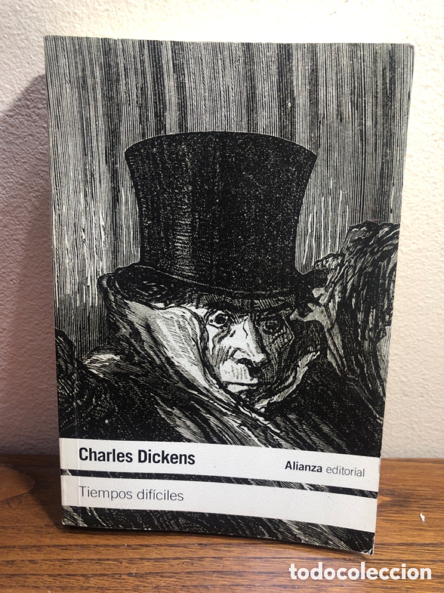 Libros: CHARLES DICKENS, TIEMPOS DIF&Iacute;CILES, ALIANZA EDITORIAL 2010 - Foto 1