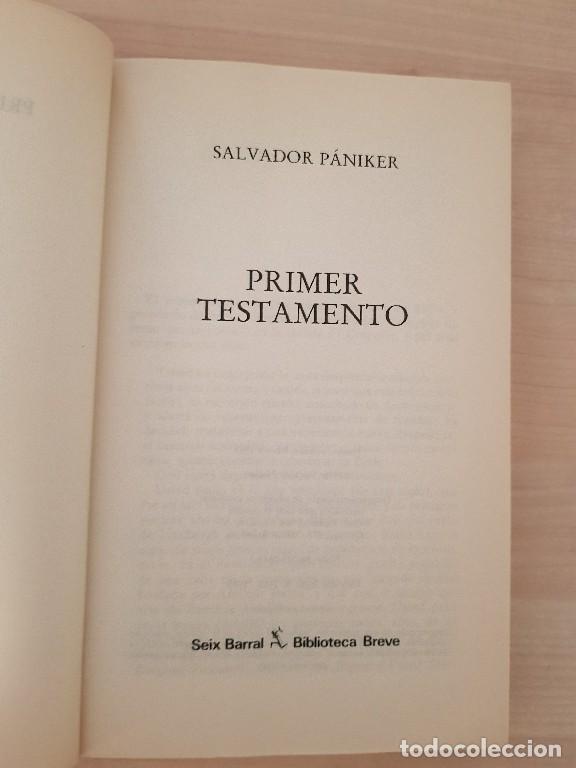 Libros: Primer testamento - Salvador P&aacute;niker - Foto 3