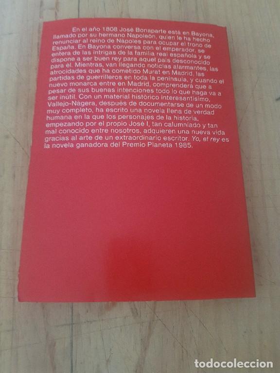 Libros: Yo, el rey - Juan Antonio Vallejo-N&aacute;gera - Foto 5
