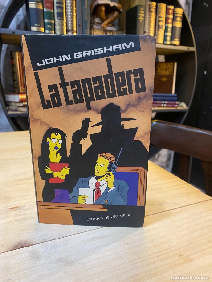 Libros: LA TAPADERA -JOHN GRISHAM - Foto 1