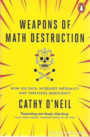 Libros: WEAPONS OF MATH DESTRUCTION CATHY ONEIL - Foto 1