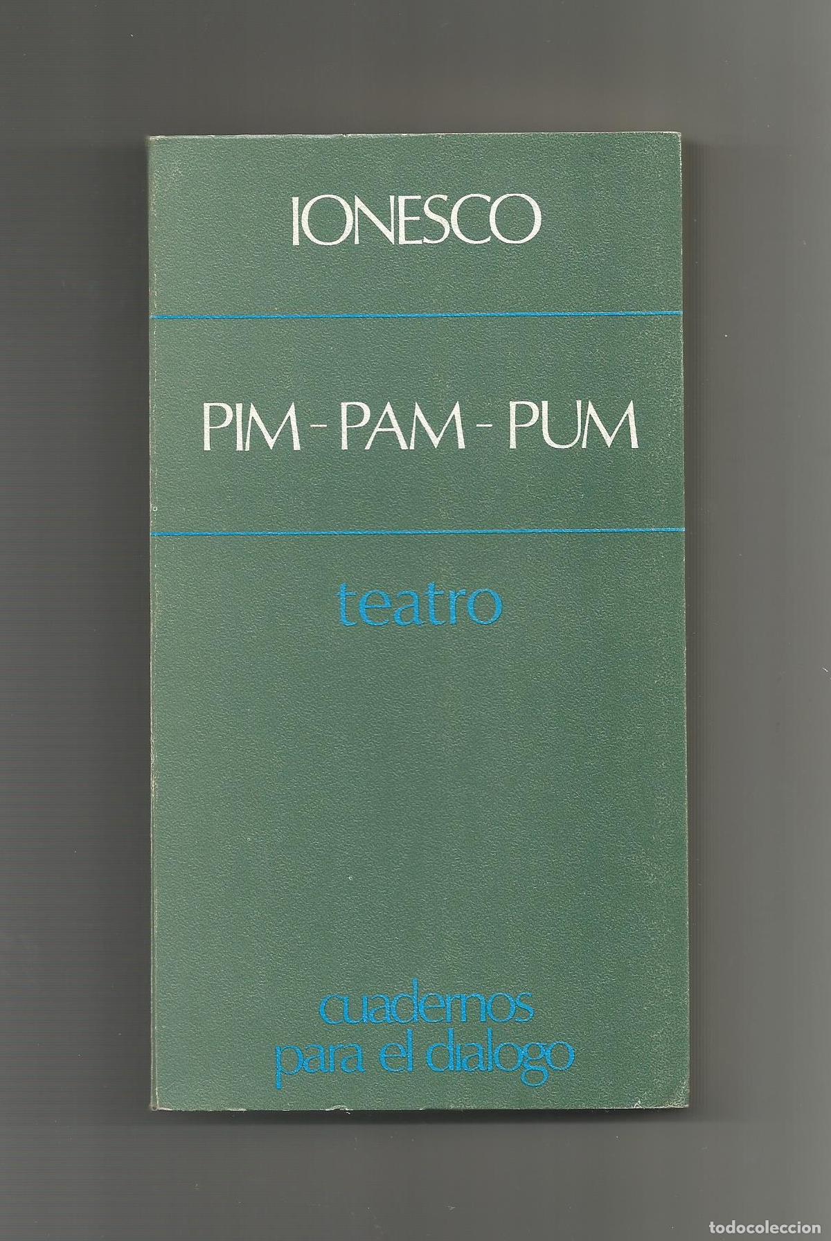 Libros: El pim-pam-pum. - IONESCO, Eug&egrave;ne: - Foto 1
